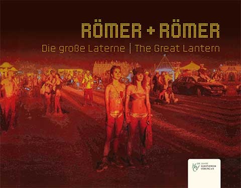 Katalog der Ausstellung Römer + Römer – Die große Laterne